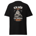 Unisex "Ich hör dich, ich ignorier dich" print