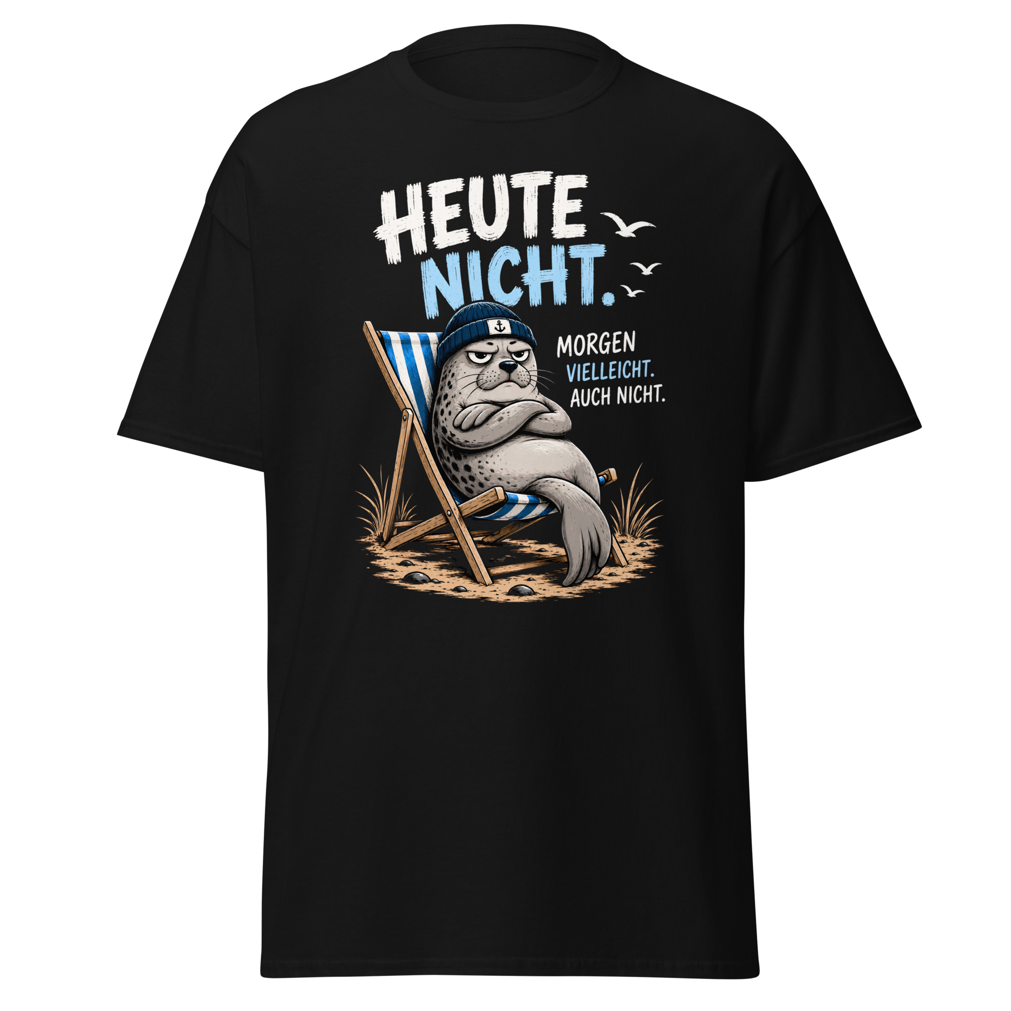 Unisex "Heute nicht, morgen vielleicht auch nicht" print