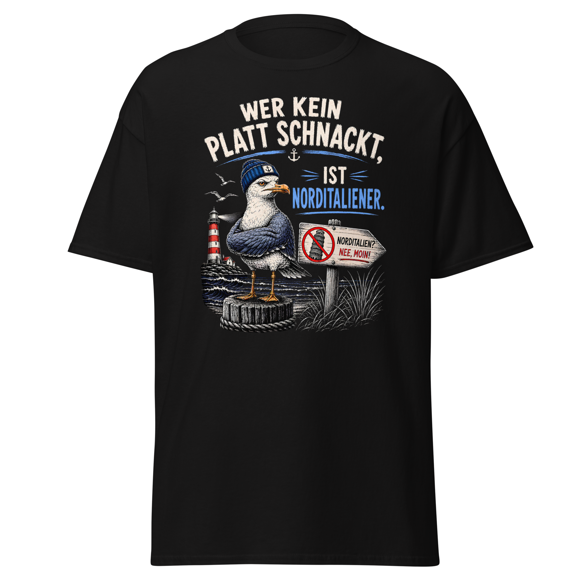 Unisex "Wer kein Platt schnackt, ist Norditaliener" print