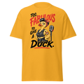 Unisex T-Shirt "too fabulous..." gedruckt