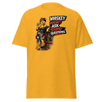 Unisex T-Shirt "Whiskey doesn't..." gedruckt