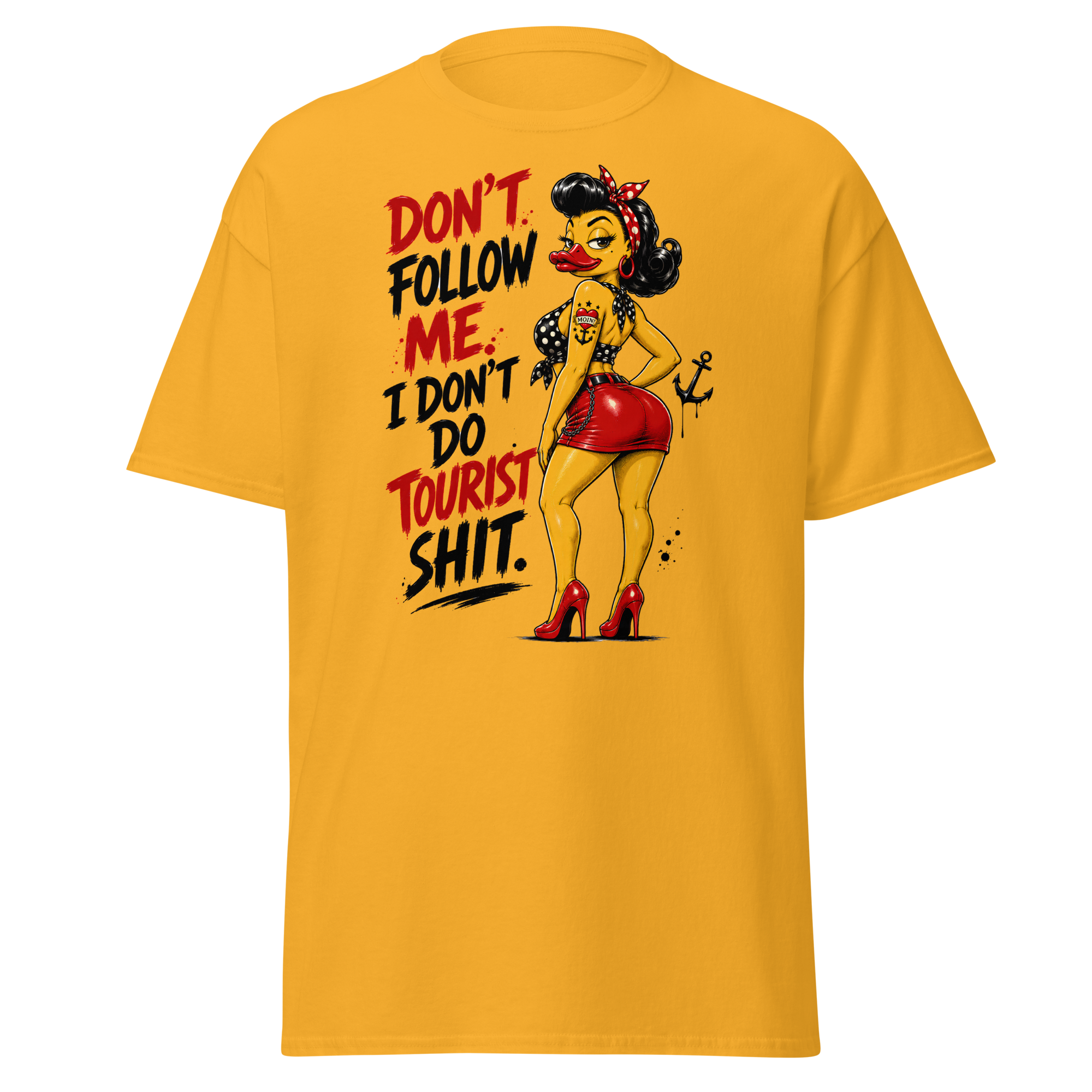 Unisex T-Shirt "Don't follow me..." gedruckt